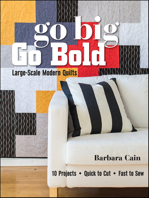 Title details for Go Big, Go Bold by Barbara Cain - Available